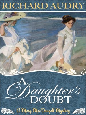 cover image of A Daughter's Doubt